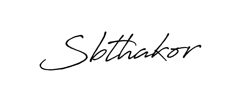 Also we have Sbthakor name is the best signature style. Create professional handwritten signature collection using Antro_Vectra_Bolder autograph style. Sbthakor signature style 7 images and pictures png
