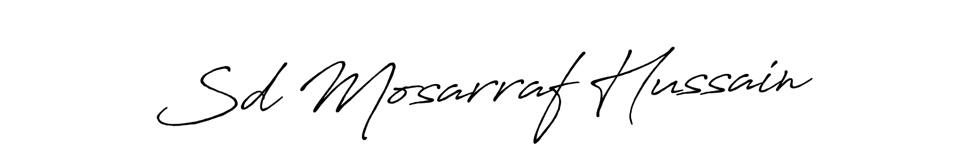 You should practise on your own different ways (Antro_Vectra_Bolder) to write your name (Sd Mosarraf Hussain) in signature. don't let someone else do it for you. Sd Mosarraf Hussain signature style 7 images and pictures png