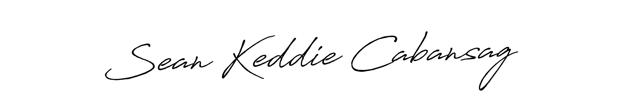 You should practise on your own different ways (Antro_Vectra_Bolder) to write your name (Sean Keddie Cabansag) in signature. don't let someone else do it for you. Sean Keddie Cabansag signature style 7 images and pictures png