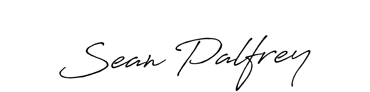 Make a short Sean Palfrey signature style. Manage your documents anywhere anytime using Antro_Vectra_Bolder. Create and add eSignatures, submit forms, share and send files easily. Sean Palfrey signature style 7 images and pictures png