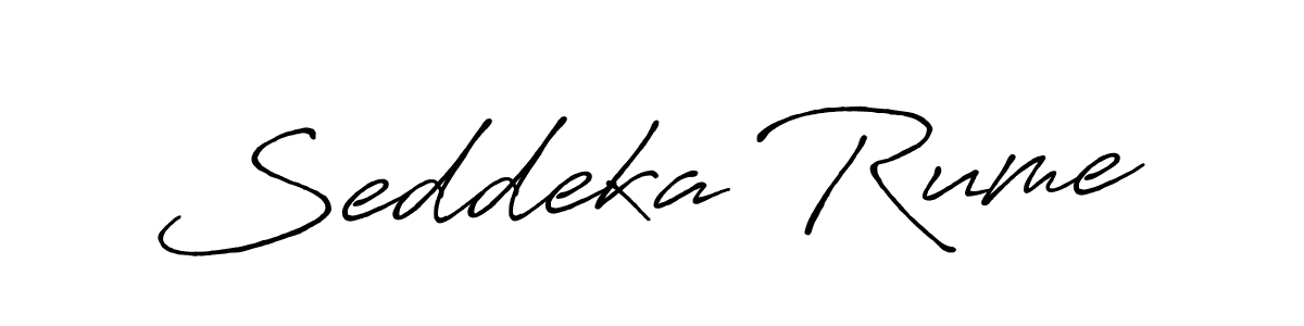 Seddeka Rume stylish signature style. Best Handwritten Sign (Antro_Vectra_Bolder) for my name. Handwritten Signature Collection Ideas for my name Seddeka Rume. Seddeka Rume signature style 7 images and pictures png