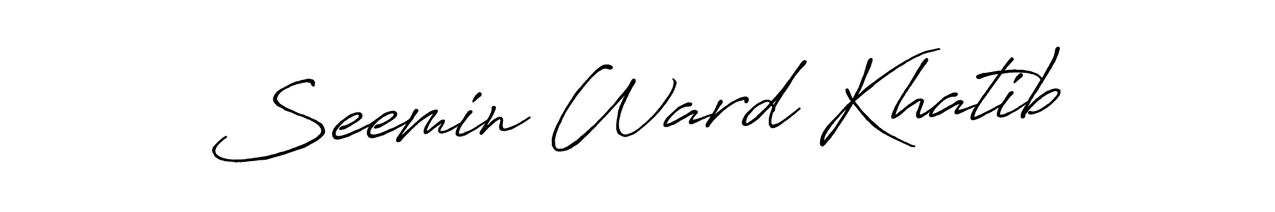 How to make Seemin Ward Khatib name signature. Use Antro_Vectra_Bolder style for creating short signs online. This is the latest handwritten sign. Seemin Ward Khatib signature style 7 images and pictures png
