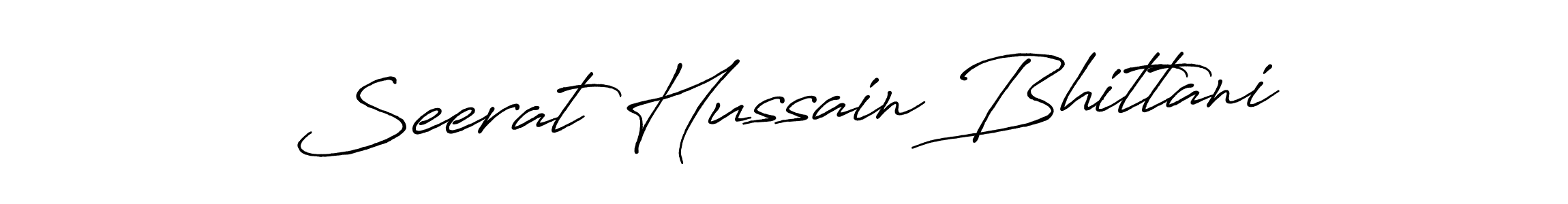 Create a beautiful signature design for name Seerat Hussain Bhittani. With this signature (Antro_Vectra_Bolder) fonts, you can make a handwritten signature for free. Seerat Hussain Bhittani signature style 7 images and pictures png