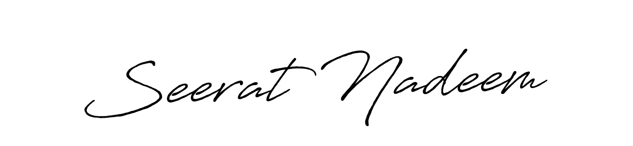 Create a beautiful signature design for name Seerat Nadeem. With this signature (Antro_Vectra_Bolder) fonts, you can make a handwritten signature for free. Seerat Nadeem signature style 7 images and pictures png