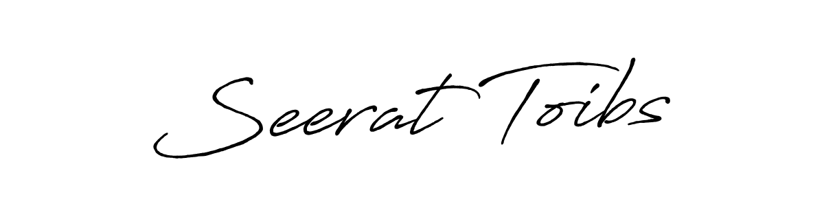 How to make Seerat Toibs name signature. Use Antro_Vectra_Bolder style for creating short signs online. This is the latest handwritten sign. Seerat Toibs signature style 7 images and pictures png