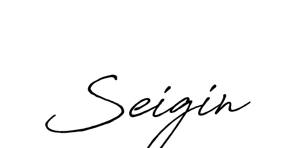 Also we have Seigin name is the best signature style. Create professional handwritten signature collection using Antro_Vectra_Bolder autograph style. Seigin signature style 7 images and pictures png