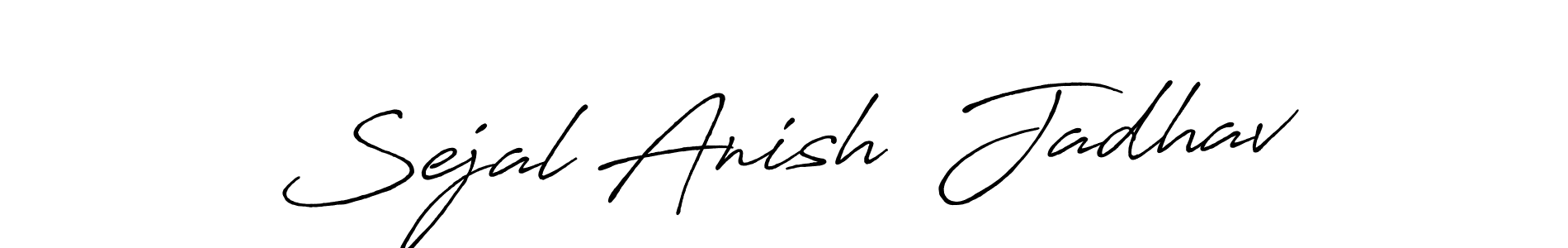Once you've used our free online signature maker to create your best signature Antro_Vectra_Bolder style, it's time to enjoy all of the benefits that Sejal Anish  Jadhav name signing documents. Sejal Anish  Jadhav signature style 7 images and pictures png