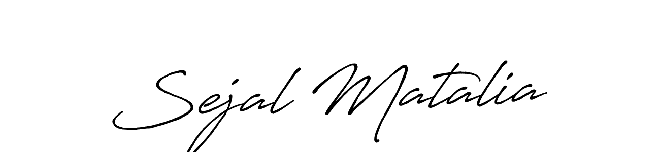 Design your own signature with our free online signature maker. With this signature software, you can create a handwritten (Antro_Vectra_Bolder) signature for name Sejal Matalia. Sejal Matalia signature style 7 images and pictures png