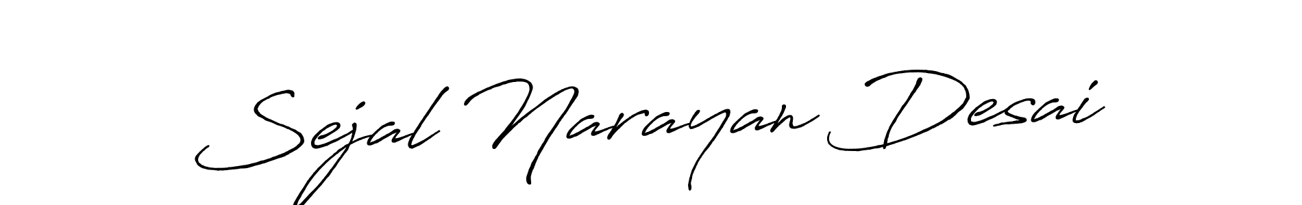 Antro_Vectra_Bolder is a professional signature style that is perfect for those who want to add a touch of class to their signature. It is also a great choice for those who want to make their signature more unique. Get Sejal Narayan Desai name to fancy signature for free. Sejal Narayan Desai signature style 7 images and pictures png