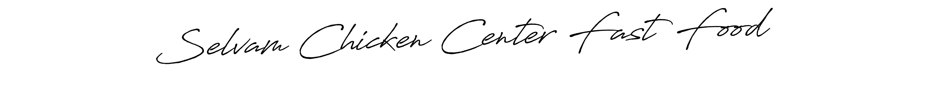 It looks lik you need a new signature style for name Selvam Chicken Center Fast Food. Design unique handwritten (Antro_Vectra_Bolder) signature with our free signature maker in just a few clicks. Selvam Chicken Center Fast Food signature style 7 images and pictures png