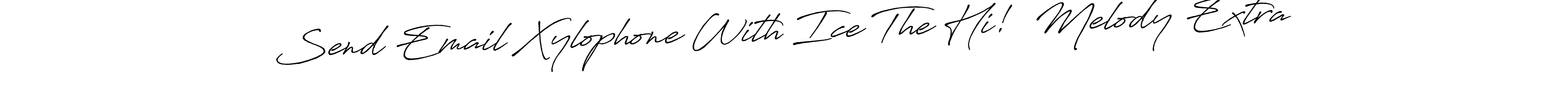 How to Draw Send Email Xylophone With Ice The Hi!  Melody Extra signature style? Antro_Vectra_Bolder is a latest design signature styles for name Send Email Xylophone With Ice The Hi!  Melody Extra. Send Email Xylophone With Ice The Hi!  Melody Extra signature style 7 images and pictures png