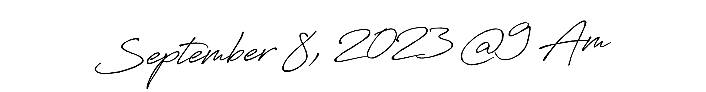 Make a beautiful signature design for name September 8, 2023 @9 Am. With this signature (Antro_Vectra_Bolder) style, you can create a handwritten signature for free. September 8, 2023 @9 Am signature style 7 images and pictures png