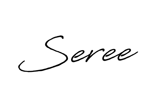 You should practise on your own different ways (Antro_Vectra_Bolder) to write your name (Seree) in signature. don't let someone else do it for you. Seree signature style 7 images and pictures png