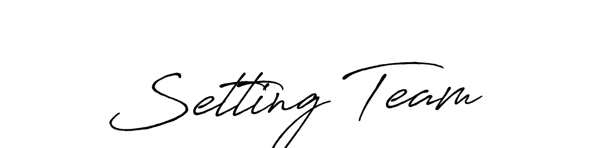 Use a signature maker to create a handwritten signature online. With this signature software, you can design (Antro_Vectra_Bolder) your own signature for name Setting Team. Setting Team signature style 7 images and pictures png