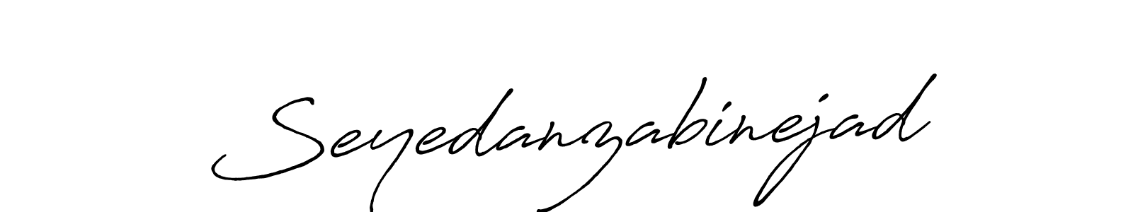Use a signature maker to create a handwritten signature online. With this signature software, you can design (Antro_Vectra_Bolder) your own signature for name Seyedanzabinejad. Seyedanzabinejad signature style 7 images and pictures png