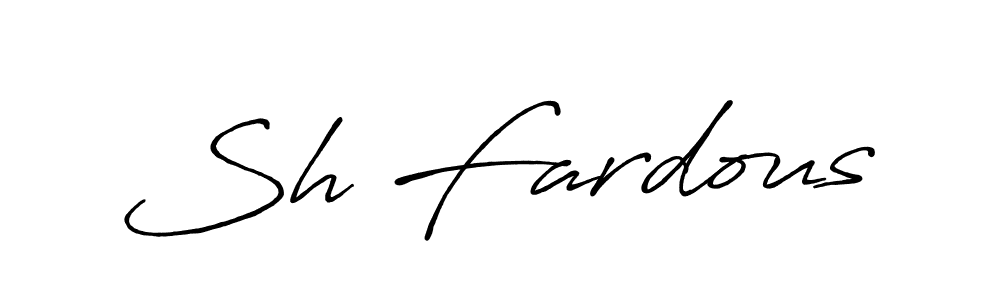 if you are searching for the best signature style for your name Sh Fardous. so please give up your signature search. here we have designed multiple signature styles  using Antro_Vectra_Bolder. Sh Fardous signature style 7 images and pictures png