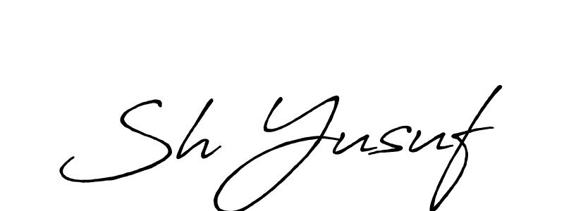 Sh Yusuf stylish signature style. Best Handwritten Sign (Antro_Vectra_Bolder) for my name. Handwritten Signature Collection Ideas for my name Sh Yusuf. Sh Yusuf signature style 7 images and pictures png