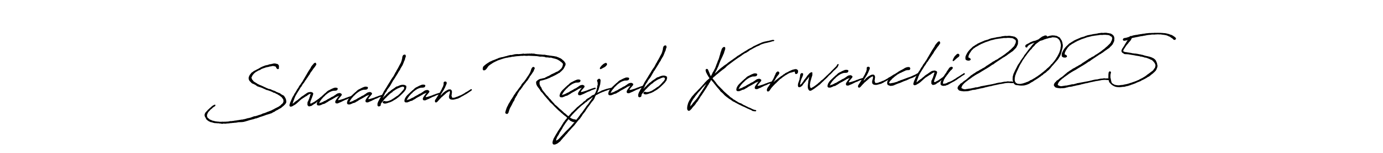 Once you've used our free online signature maker to create your best signature Antro_Vectra_Bolder style, it's time to enjoy all of the benefits that Shaaban Rajab Karwanchi2025 name signing documents. Shaaban Rajab Karwanchi2025 signature style 7 images and pictures png