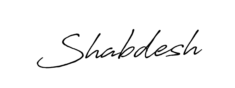 Create a beautiful signature design for name Shabdesh. With this signature (Antro_Vectra_Bolder) fonts, you can make a handwritten signature for free. Shabdesh signature style 7 images and pictures png