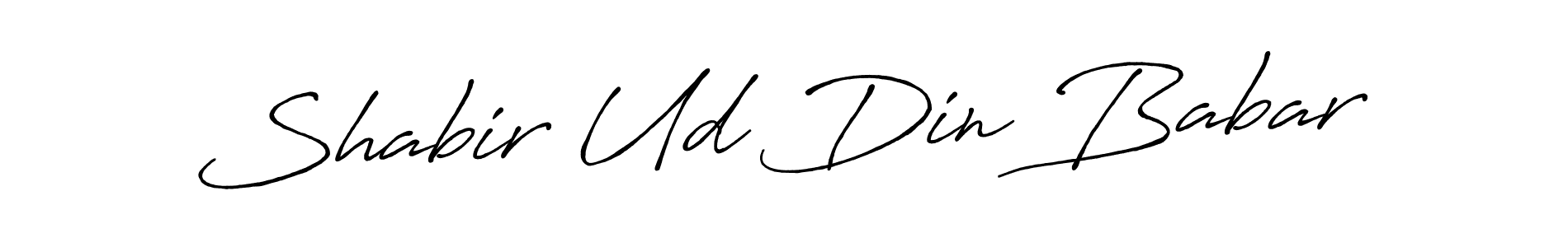 It looks lik you need a new signature style for name Shabir Ud Din Babar. Design unique handwritten (Antro_Vectra_Bolder) signature with our free signature maker in just a few clicks. Shabir Ud Din Babar signature style 7 images and pictures png