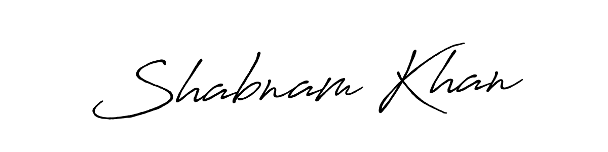 Create a beautiful signature design for name Shabnam Khan. With this signature (Antro_Vectra_Bolder) fonts, you can make a handwritten signature for free. Shabnam Khan signature style 7 images and pictures png