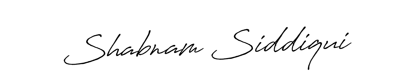 Make a beautiful signature design for name Shabnam Siddiqui. With this signature (Antro_Vectra_Bolder) style, you can create a handwritten signature for free. Shabnam Siddiqui signature style 7 images and pictures png