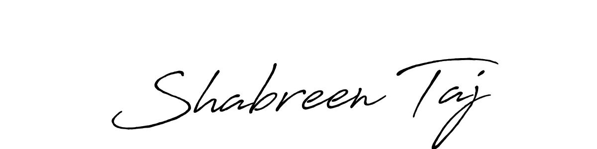 The best way (Antro_Vectra_Bolder) to make a short signature is to pick only two or three words in your name. The name Shabreen Taj include a total of six letters. For converting this name. Shabreen Taj signature style 7 images and pictures png