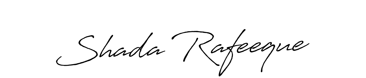 You should practise on your own different ways (Antro_Vectra_Bolder) to write your name (Shada Rafeeque) in signature. don't let someone else do it for you. Shada Rafeeque signature style 7 images and pictures png