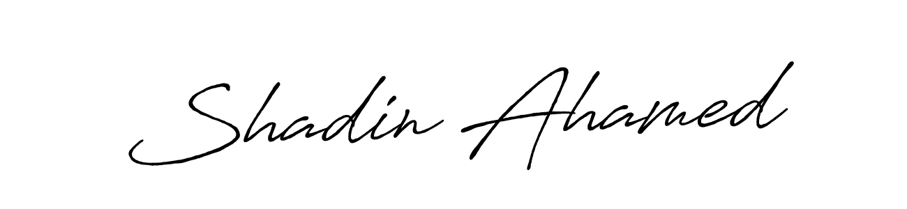 Make a beautiful signature design for name Shadin Ahamed. Use this online signature maker to create a handwritten signature for free. Shadin Ahamed signature style 7 images and pictures png