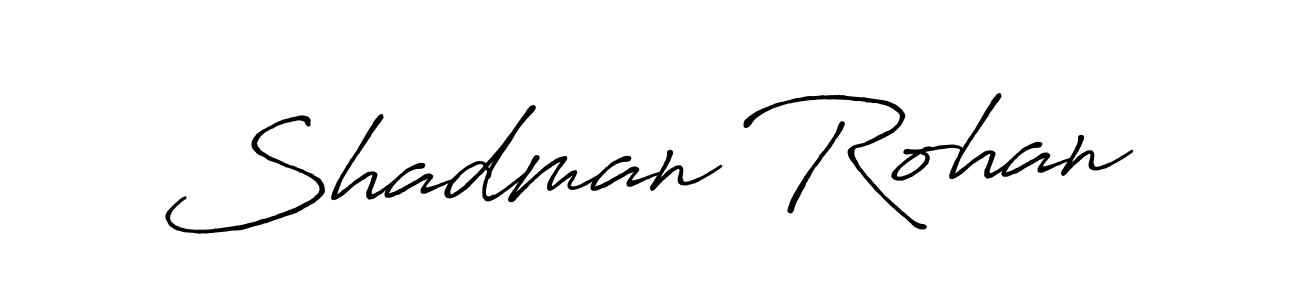 Antro_Vectra_Bolder is a professional signature style that is perfect for those who want to add a touch of class to their signature. It is also a great choice for those who want to make their signature more unique. Get Shadman Rohan name to fancy signature for free. Shadman Rohan signature style 7 images and pictures png