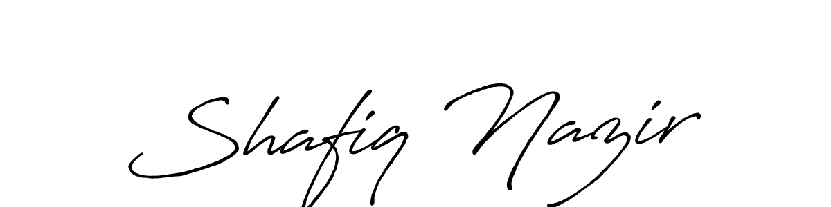 You should practise on your own different ways (Antro_Vectra_Bolder) to write your name (Shafiq Nazir) in signature. don't let someone else do it for you. Shafiq Nazir signature style 7 images and pictures png