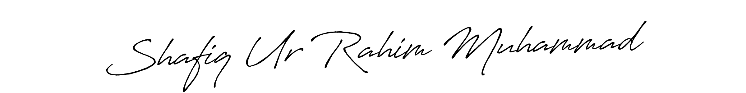 Make a short Shafiq Ur Rahim Muhammad signature style. Manage your documents anywhere anytime using Antro_Vectra_Bolder. Create and add eSignatures, submit forms, share and send files easily. Shafiq Ur Rahim Muhammad signature style 7 images and pictures png