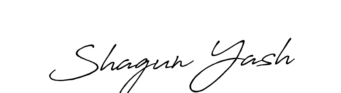 Make a short Shagun Yash signature style. Manage your documents anywhere anytime using Antro_Vectra_Bolder. Create and add eSignatures, submit forms, share and send files easily. Shagun Yash signature style 7 images and pictures png