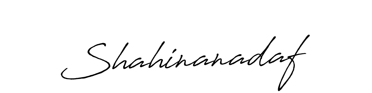 Create a beautiful signature design for name Shahinanadaf. With this signature (Antro_Vectra_Bolder) fonts, you can make a handwritten signature for free. Shahinanadaf signature style 7 images and pictures png