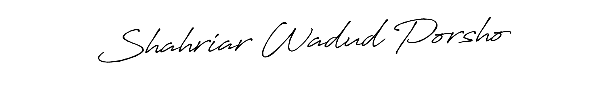 Check out images of Autograph of Shahriar Wadud Porsho name. Actor Shahriar Wadud Porsho Signature Style. Antro_Vectra_Bolder is a professional sign style online. Shahriar Wadud Porsho signature style 7 images and pictures png