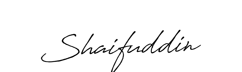 Use a signature maker to create a handwritten signature online. With this signature software, you can design (Antro_Vectra_Bolder) your own signature for name Shaifuddin. Shaifuddin signature style 7 images and pictures png