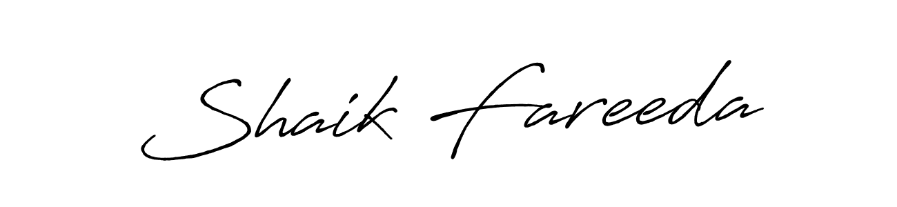 Also we have Shaik Fareeda name is the best signature style. Create professional handwritten signature collection using Antro_Vectra_Bolder autograph style. Shaik Fareeda signature style 7 images and pictures png