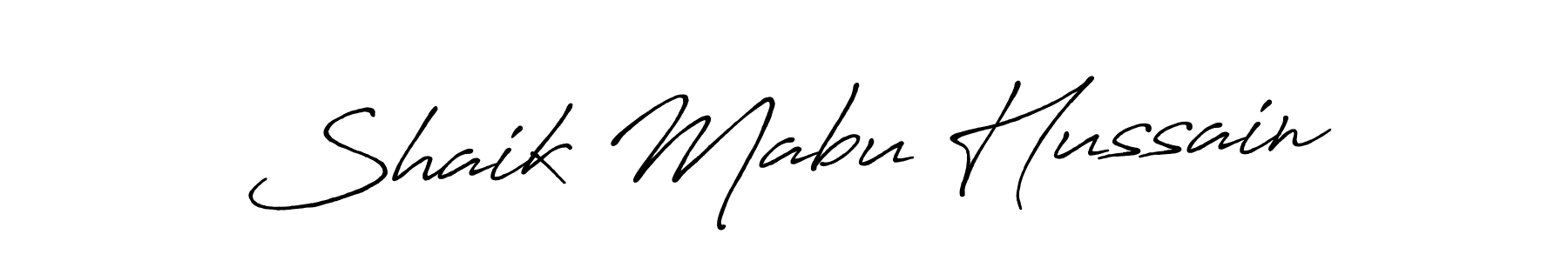 You should practise on your own different ways (Antro_Vectra_Bolder) to write your name (Shaik Mabu Hussain) in signature. don't let someone else do it for you. Shaik Mabu Hussain signature style 7 images and pictures png