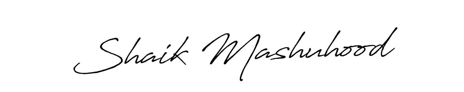 Use a signature maker to create a handwritten signature online. With this signature software, you can design (Antro_Vectra_Bolder) your own signature for name Shaik Mashuhood. Shaik Mashuhood signature style 7 images and pictures png