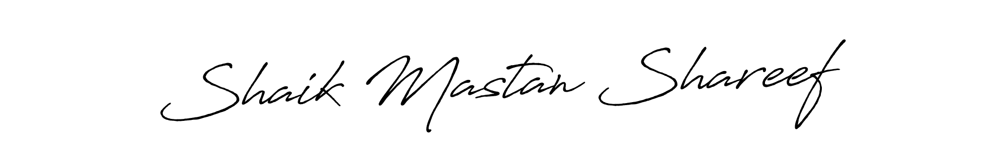 You should practise on your own different ways (Antro_Vectra_Bolder) to write your name (Shaik Mastan Shareef) in signature. don't let someone else do it for you. Shaik Mastan Shareef signature style 7 images and pictures png
