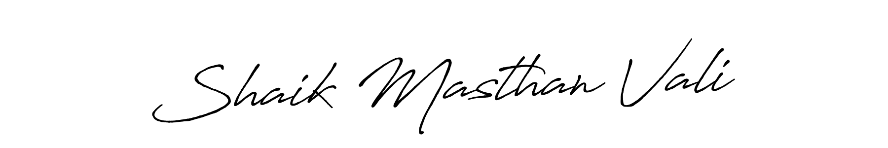 Make a beautiful signature design for name Shaik Masthan Vali. With this signature (Antro_Vectra_Bolder) style, you can create a handwritten signature for free. Shaik Masthan Vali signature style 7 images and pictures png