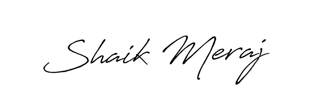 Create a beautiful signature design for name Shaik Meraj. With this signature (Antro_Vectra_Bolder) fonts, you can make a handwritten signature for free. Shaik Meraj signature style 7 images and pictures png