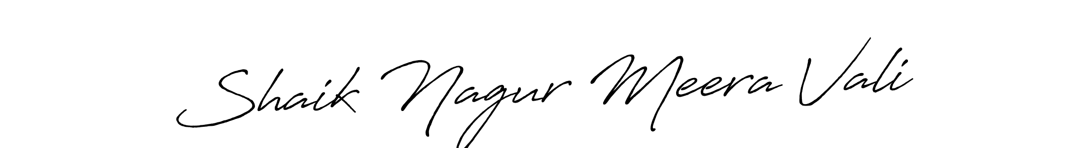 How to make Shaik Nagur Meera Vali name signature. Use Antro_Vectra_Bolder style for creating short signs online. This is the latest handwritten sign. Shaik Nagur Meera Vali signature style 7 images and pictures png