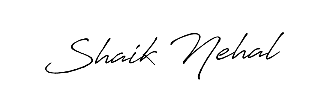 How to make Shaik Nehal name signature. Use Antro_Vectra_Bolder style for creating short signs online. This is the latest handwritten sign. Shaik Nehal signature style 7 images and pictures png