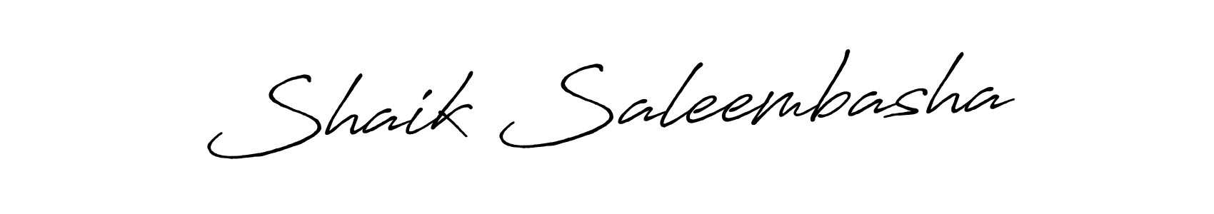 How to make Shaik Saleembasha name signature. Use Antro_Vectra_Bolder style for creating short signs online. This is the latest handwritten sign. Shaik Saleembasha signature style 7 images and pictures png