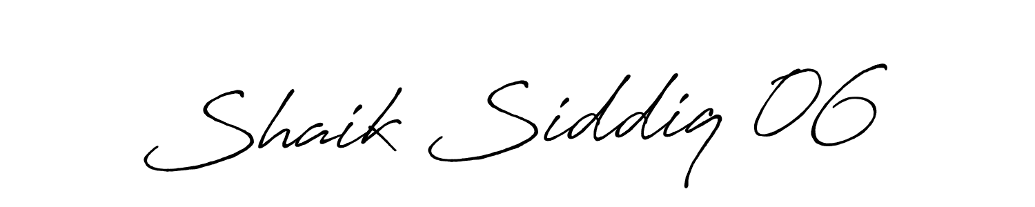 Shaik Siddiq 06 stylish signature style. Best Handwritten Sign (Antro_Vectra_Bolder) for my name. Handwritten Signature Collection Ideas for my name Shaik Siddiq 06. Shaik Siddiq 06 signature style 7 images and pictures png