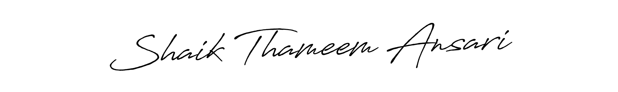 Design your own signature with our free online signature maker. With this signature software, you can create a handwritten (Antro_Vectra_Bolder) signature for name Shaik Thameem Ansari. Shaik Thameem Ansari signature style 7 images and pictures png