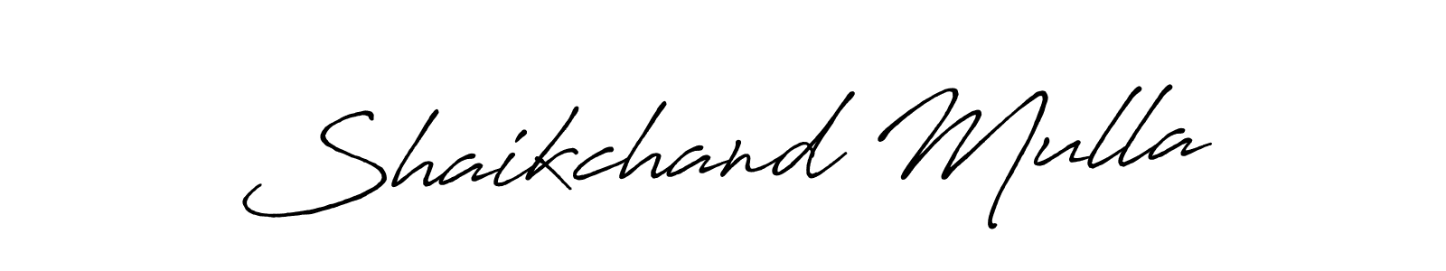 if you are searching for the best signature style for your name Shaikchand Mulla. so please give up your signature search. here we have designed multiple signature styles  using Antro_Vectra_Bolder. Shaikchand Mulla signature style 7 images and pictures png