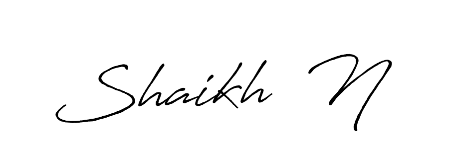 This is the best signature style for the Shaikh  N name. Also you like these signature font (Antro_Vectra_Bolder). Mix name signature. Shaikh  N signature style 7 images and pictures png