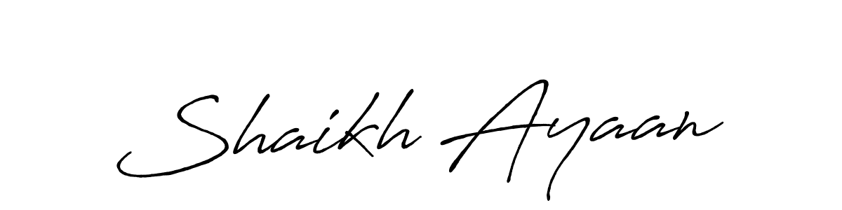 Design your own signature with our free online signature maker. With this signature software, you can create a handwritten (Antro_Vectra_Bolder) signature for name Shaikh Ayaan. Shaikh Ayaan signature style 7 images and pictures png